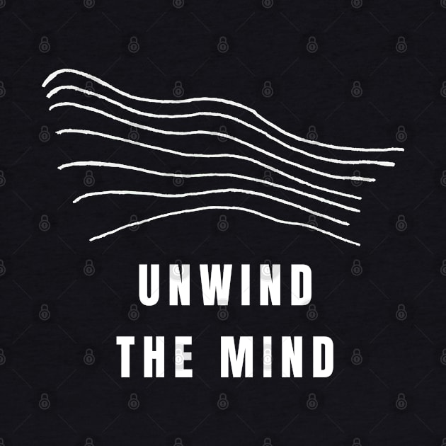 Unwind The Mind by Texevod